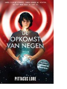 De opkomst van Negen - Pittacus Lore - ebook