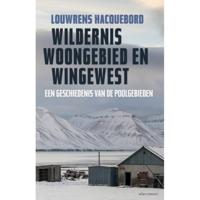 Wildernis, woongebied en wingewest - Louwrens Hacquebord - Paperback (9789045027890) - thumbnail