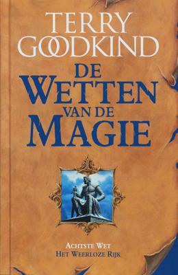 Het weerloze rijk - Terry Goodkind - ebook