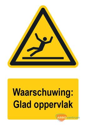 Waarschuwingsbord / sticker glad oppervlak met tekst - A5