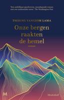 Onze bergen raakten de hemel - Tsering Lama - ebook - thumbnail