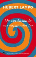 De verdwaalde carnavalsvierder - Hubert Lampo - ebook - thumbnail