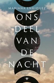 Ons deel van de nacht - Mariana Enriquez - ebook