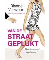 Van de straat geplukt - Rianne Verwoert - ebook