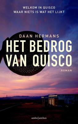 Het bedrog van Quisco - Daniëlle Hermans - ebook