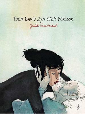 Toen David zijn stem verloor (Hardback) Toen David zijn stem verloor (Hardback)