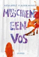 Misschien een vos - Kathi Appelt, Alison McGhee - ebook - thumbnail