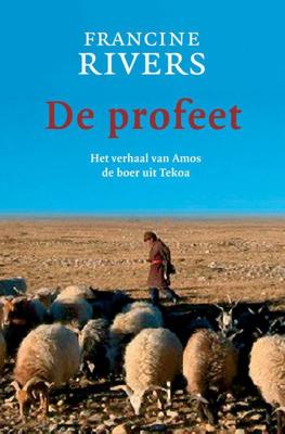 De profeet - Francine Rivers - eBook (9789043521031)