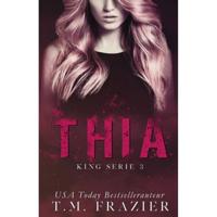 Thia - T.M. Frazier - Paperback (9789493030442) - thumbnail