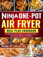 Ninja One-Pot Air Fryer Meal Plan Cookbook - Frida Kochlust - ebook - thumbnail