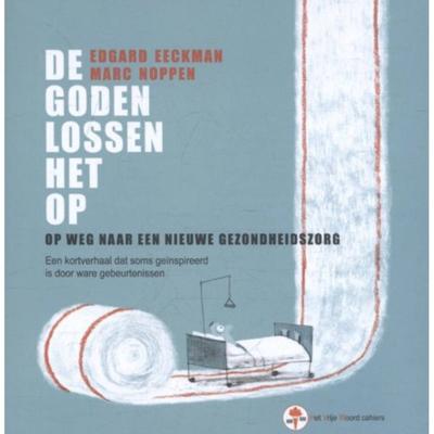 De goden lossen het op - Edgard Eeckman, Marc Noppen - Paperback (9789057185830)