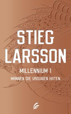 Mannen die vrouwen haten - Stieg Larsson - ebook
