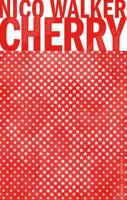 Cherry - Nico Walker - eBook (9789403145709) - thumbnail