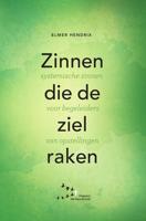 Zinnen die de ziel raken - Elmer Hendrix - ebook - thumbnail