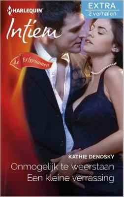 Onmogelijk te weerstaan ; Een Kleine verrassing - Kathie DeNosky - ebook