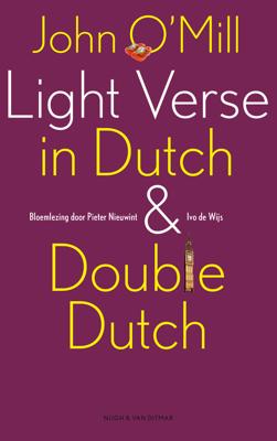 Light verse in Dutch en double Dutch - John O'Mill - ebook