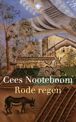 Rode regen - Cees Nooteboom - ebook