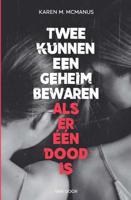 Twee kunnen een geheim bewaren - Karen M. McManus - Paperback (9789000364381) - thumbnail