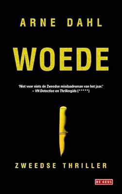 Arne  Dahl Woede