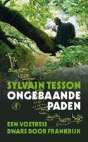 Sylvain  Tesson Ongebaande paden - thumbnail