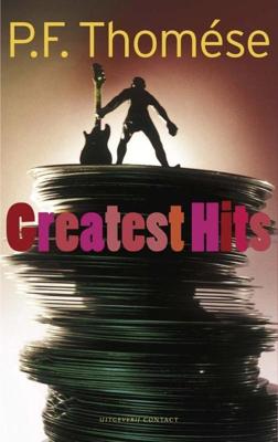 Greatest Hits - P.F. Thomése - ebook
