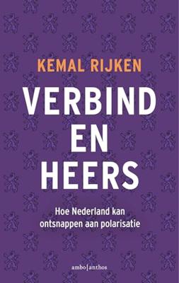 Verbind en heers - Kemal Rijken - ebook Verbind en heers - Kemal Rijken - ebook