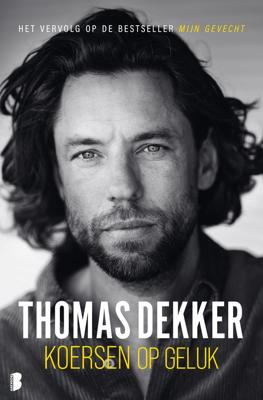 Koersen op geluk - Thomas Dekker - ebook