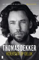 Koersen op geluk - Thomas Dekker - ebook - thumbnail