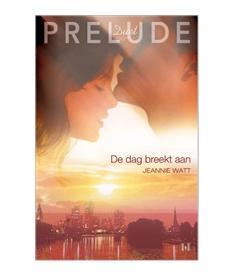 De dag breekt aan - Jeannie Watt - ebook