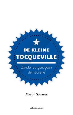 De kleine Tocqueville - Martin Sommer - ebook