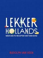 Lekker Hollands - Rudolph van Veen - ebook - thumbnail