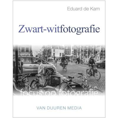 Focus op Fotografie: Zwart-witfotografie - Eduard de Kam