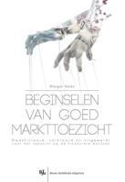 Beginselen van goed markttoezicht - Margot Aelen - ebook - thumbnail