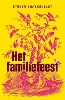 Het familiefeest - Steven Braekeveldt - ebook