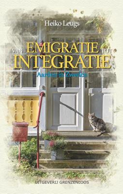 Van emigratie tot integratie - Heiko Leugs - ebook