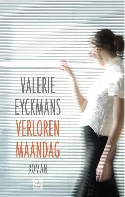 Verloren maandag - Valerie Eyckmans - eBook (9789460011870)