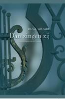 Dan zingen zij - G.J. van Aalst - ebook - thumbnail