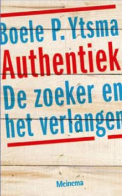 Authentiek - Boele P Ytsma - ebook