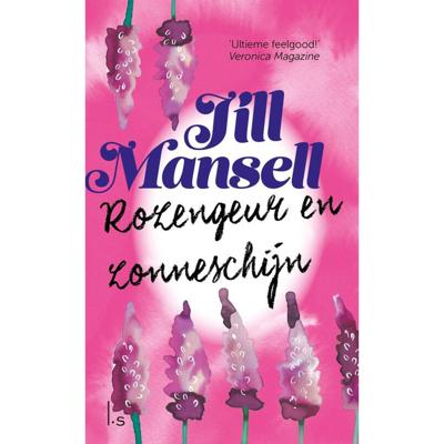 Rozengeur en zonneschijn (Paperback)