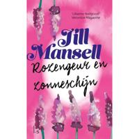 Rozengeur en zonneschijn (Paperback) - thumbnail