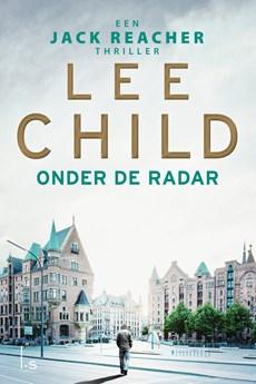 Onder de radar - Lee Child - ebook