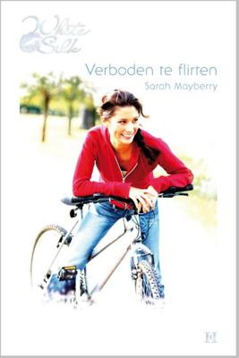 Verboden te flirten - Sarah Mayberry - ebook