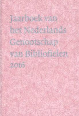 Jaarboek van het Nederlands Genootschap van Bibliofielen - Frans Janssen - Paperback (9789490913717) Jaarboek van het Nederlands Genootschap van Bibliofielen - Frans Janssen - Paperback (9789490913717)
