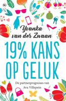 19% kans op geluk - Yvanka van der Zwaan - ebook - thumbnail