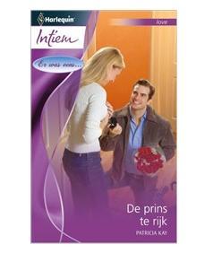 De prins te rijk - Patricia Kay - ebook