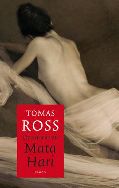 De tranen van Mata Hari - Tomas Ross - ebook