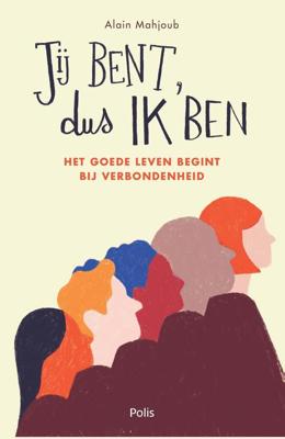 Jij bent, dus ik ben - Alain Mahjoub - eBook (9789463104593)
