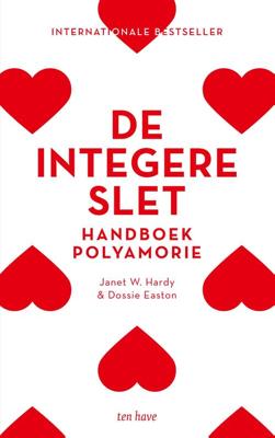 De integere slet - Janet W. Hardy, Dossie Easton - ebook