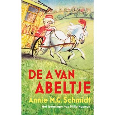 Annie M.G. Schmidt De A van Abeltje Annie M.G. Schmidt De A van Abeltje
