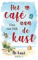 Het café aan de kust - Tina van Dijk - ebook - thumbnail